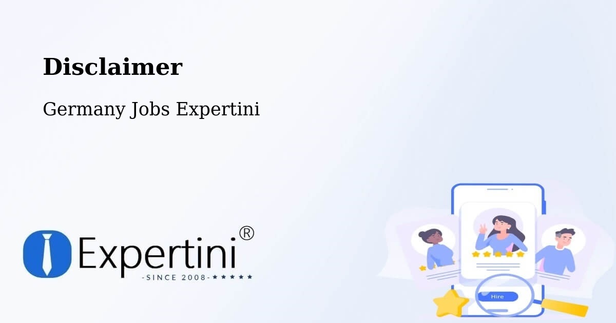 Disclaimer – Unterhaching - Germany Jobs Expertini